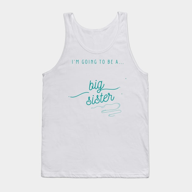 I'm Going To Be a Big Sister Shirt, Big Sister Announcement, Family Boho Shirt, I'm Being Promoted To Big Sister Tank Top by ronfer